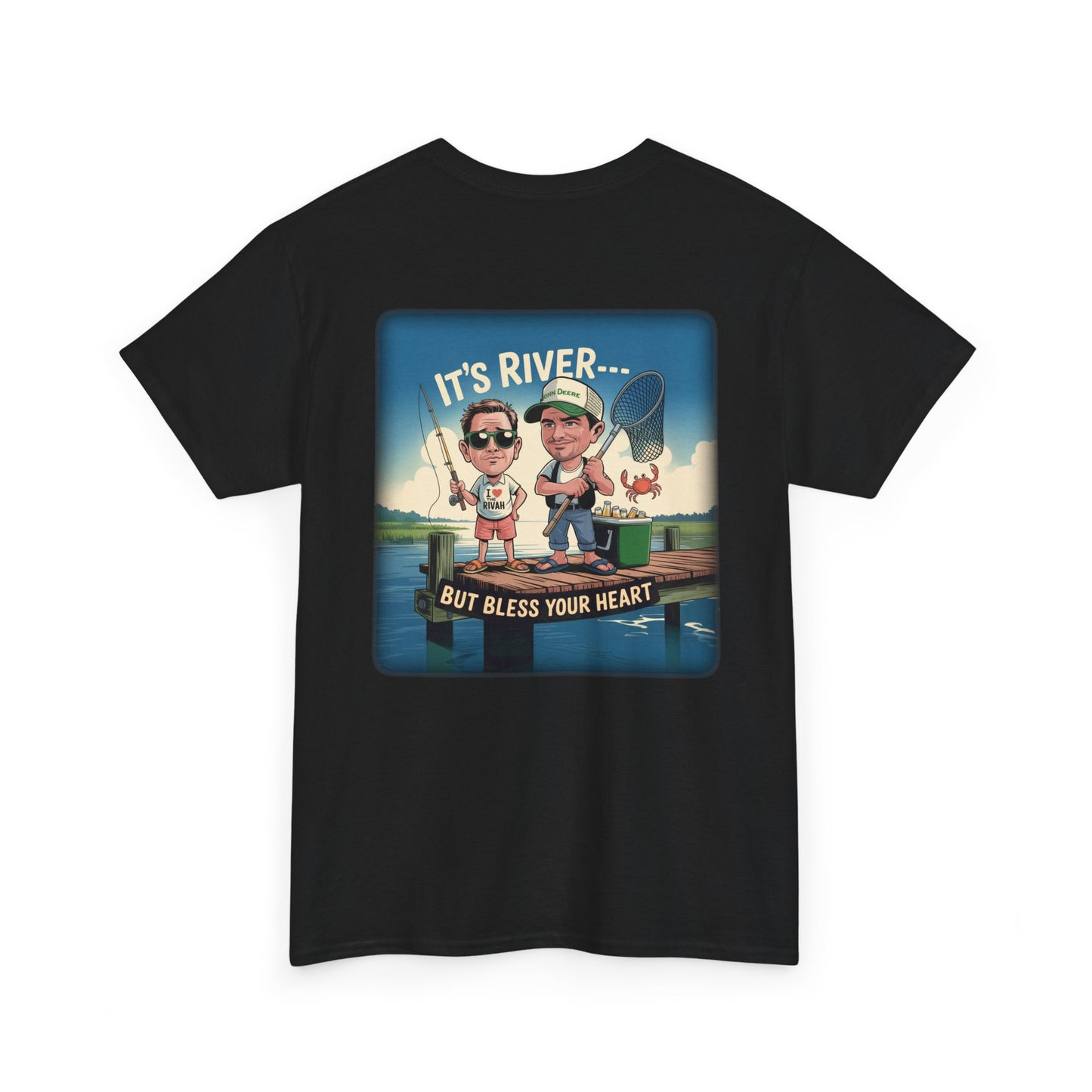 NNK — It's not Rivah ... “It’s River... But Bless Your Heart” T-Shirt