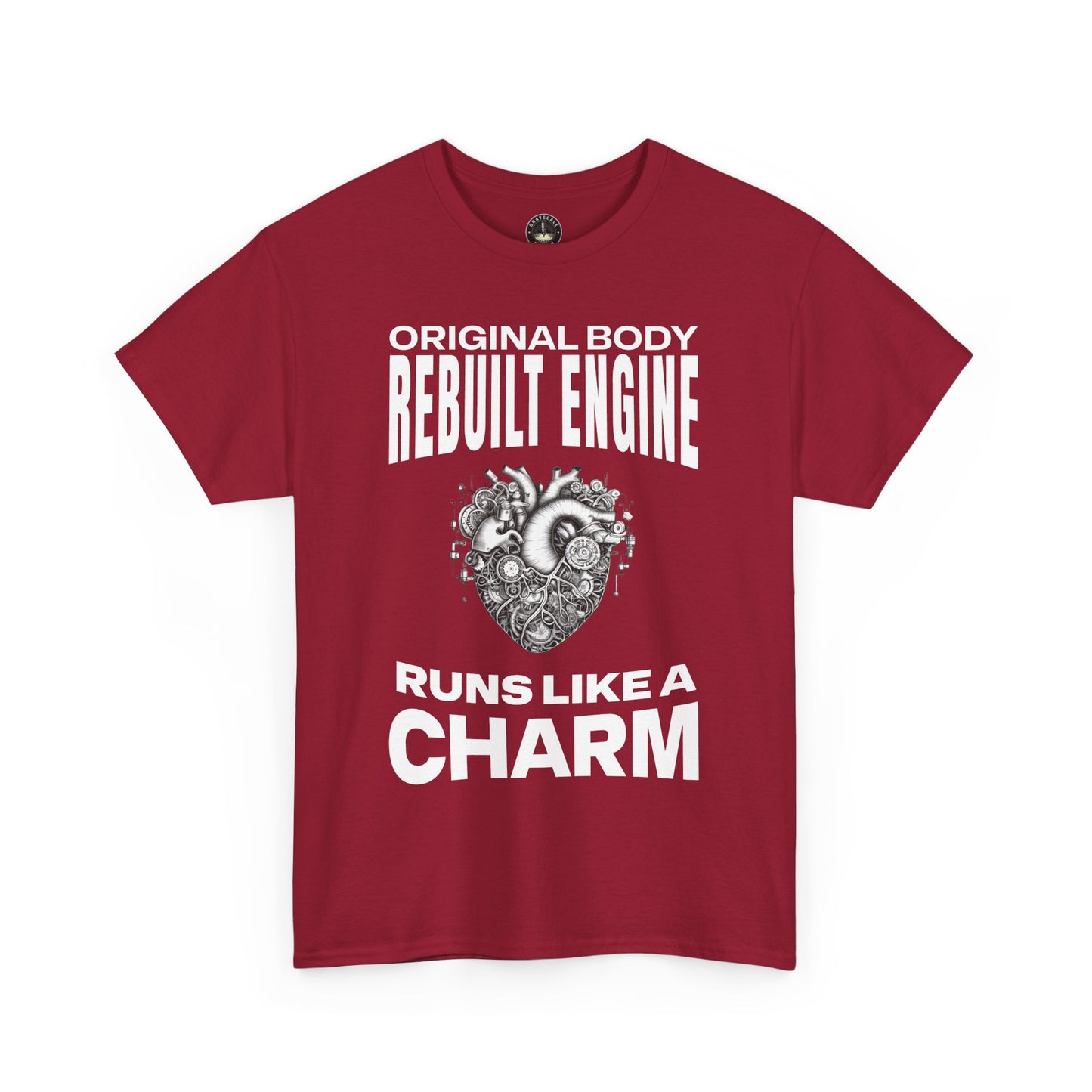 "Original Body, Rebuilt Engine - Runs Like a Charm" Heart Surgery Survivor T-Shirt