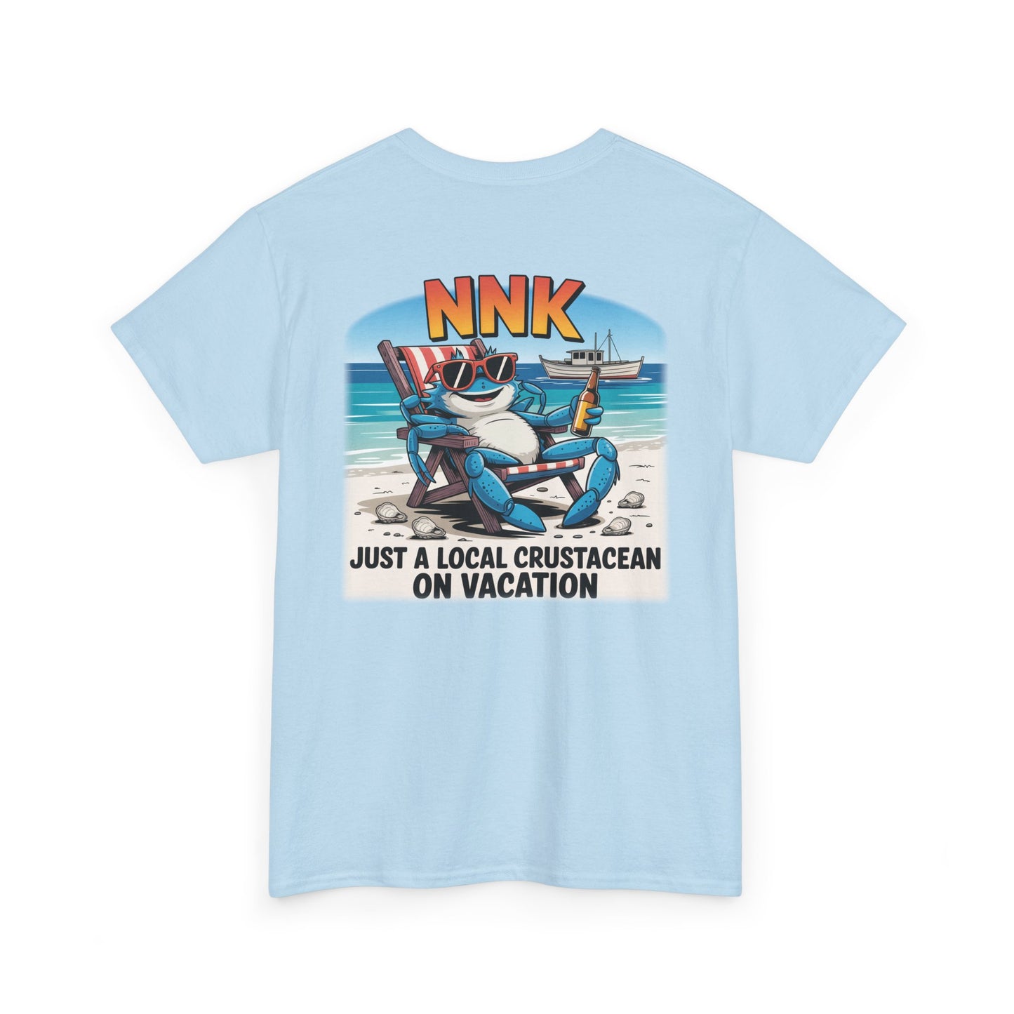 NNK – Local Crustacean on Vacation T-Shirt
