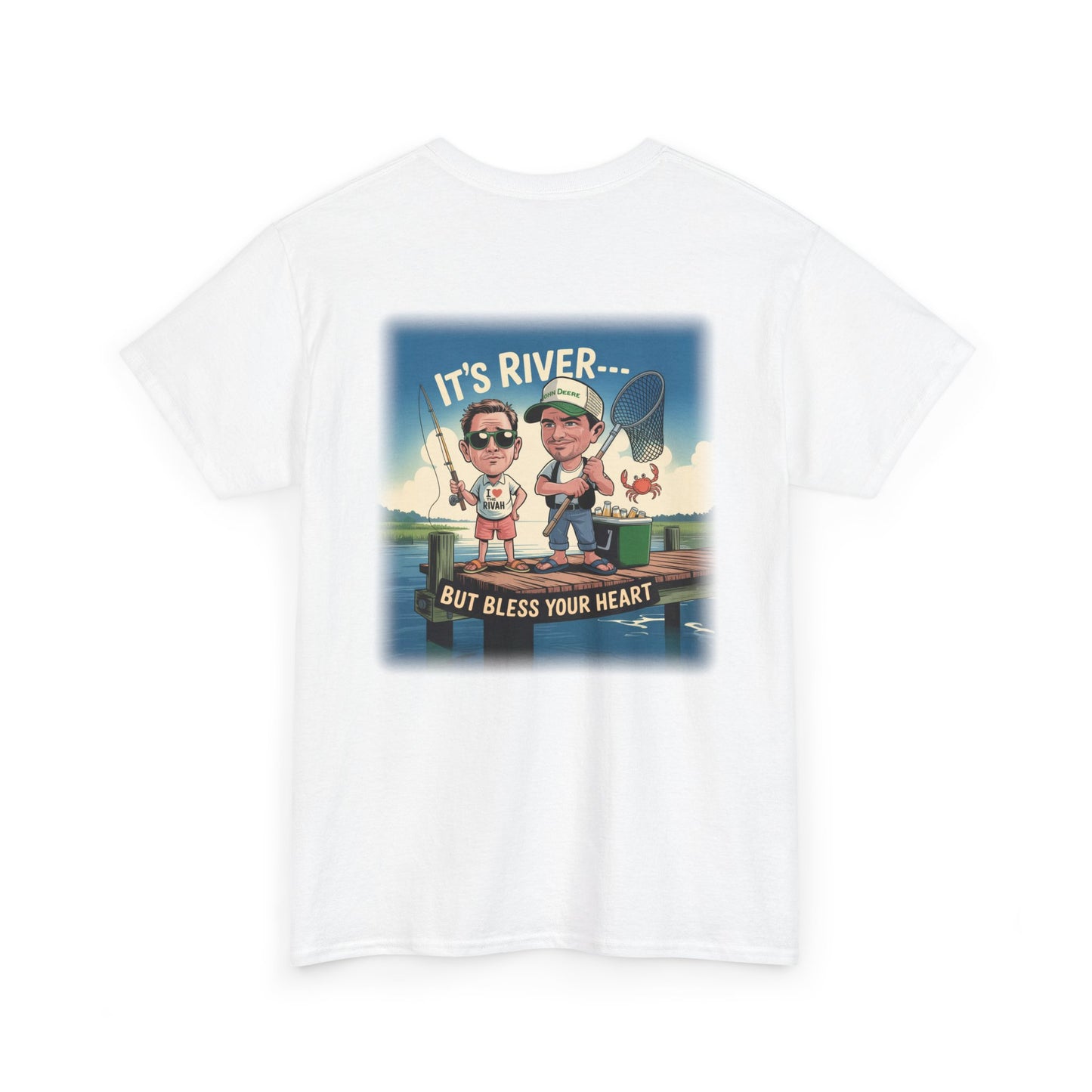 NNK — It's not Rivah ... “It’s River... But Bless Your Heart” T-Shirt