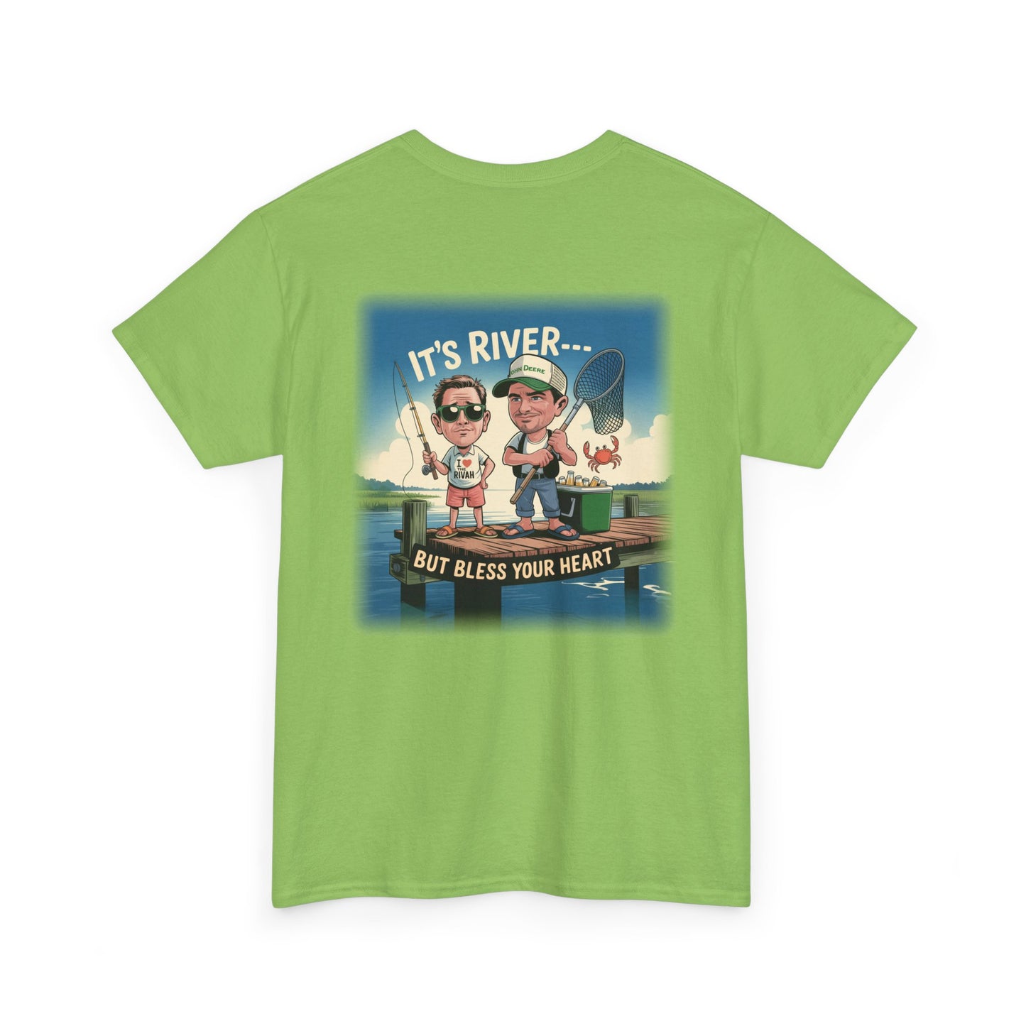 NNK — It's not Rivah ... “It’s River... But Bless Your Heart” T-Shirt