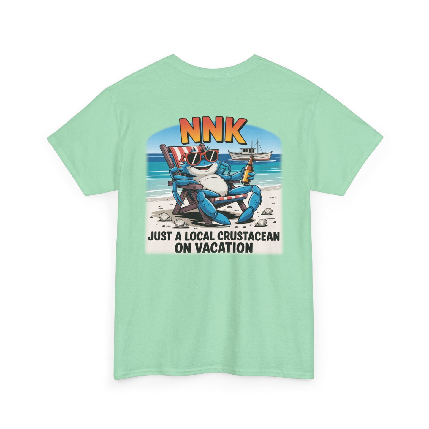 NNK – Local Crustacean on Vacation T-Shirt