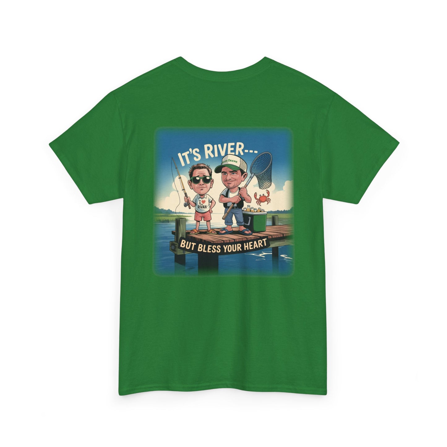 NNK — It's not Rivah ... “It’s River... But Bless Your Heart” T-Shirt