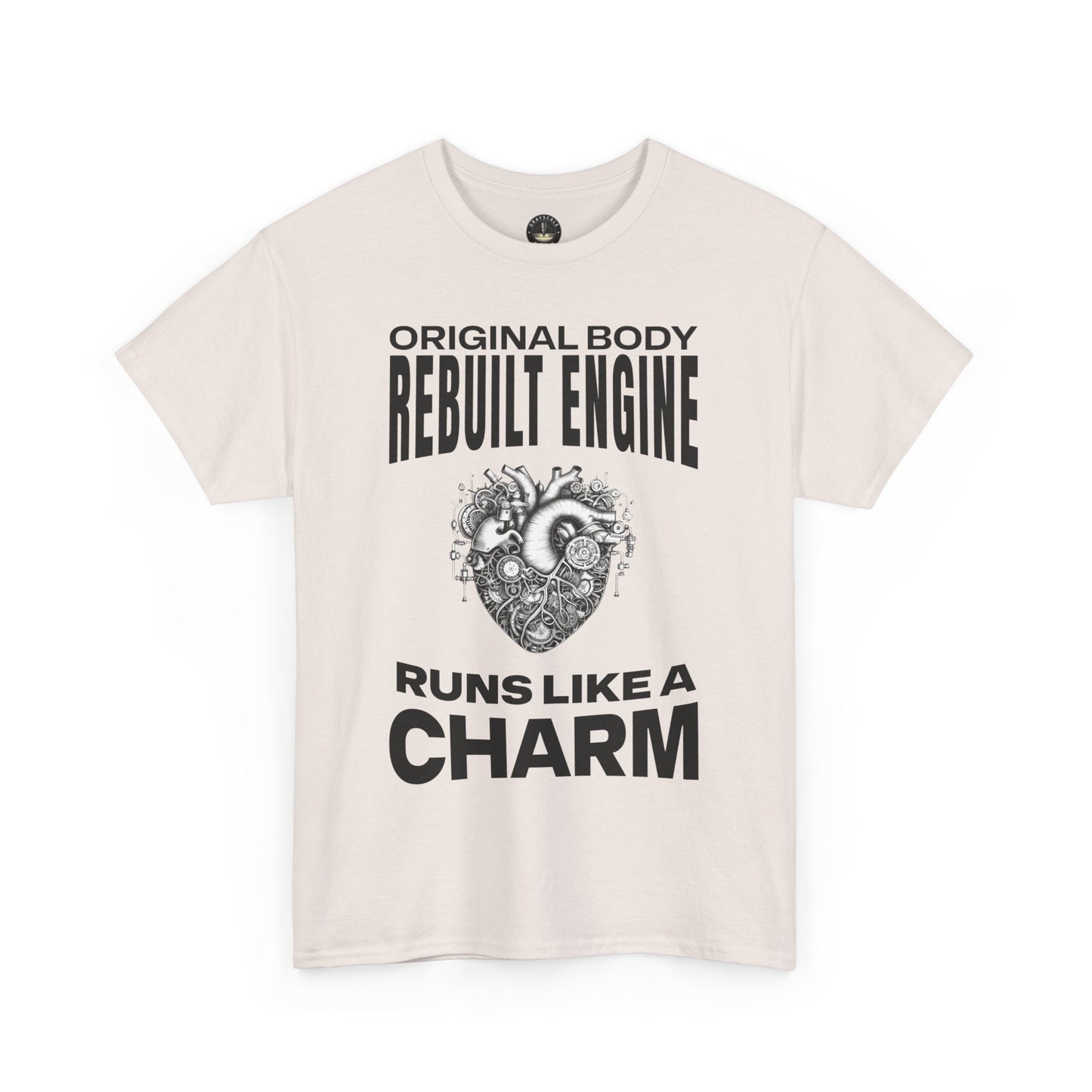 "Original Body, Rebuilt Engine - Runs Like a Charm" Heart Surgery Survivor T-Shirt
