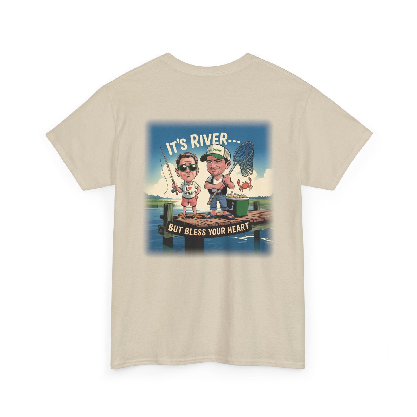 NNK — It's not Rivah ... “It’s River... But Bless Your Heart” T-Shirt