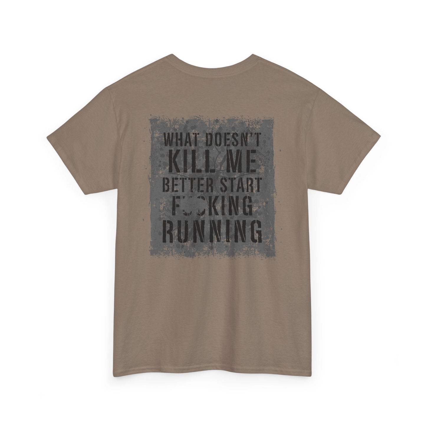 FAFO - "What Doesn't Kill Me" T-Shirt – Zero Fear, Zero Filter