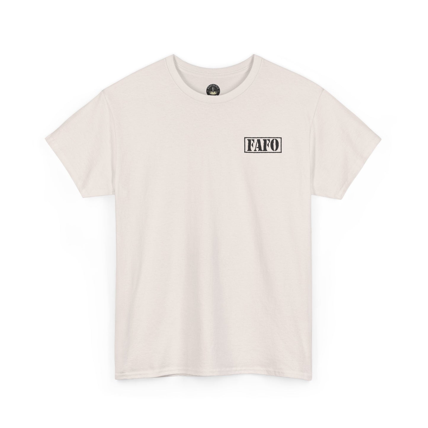 FAFO - "What Doesn't Kill Me" T-Shirt – Zero Fear, Zero Filter