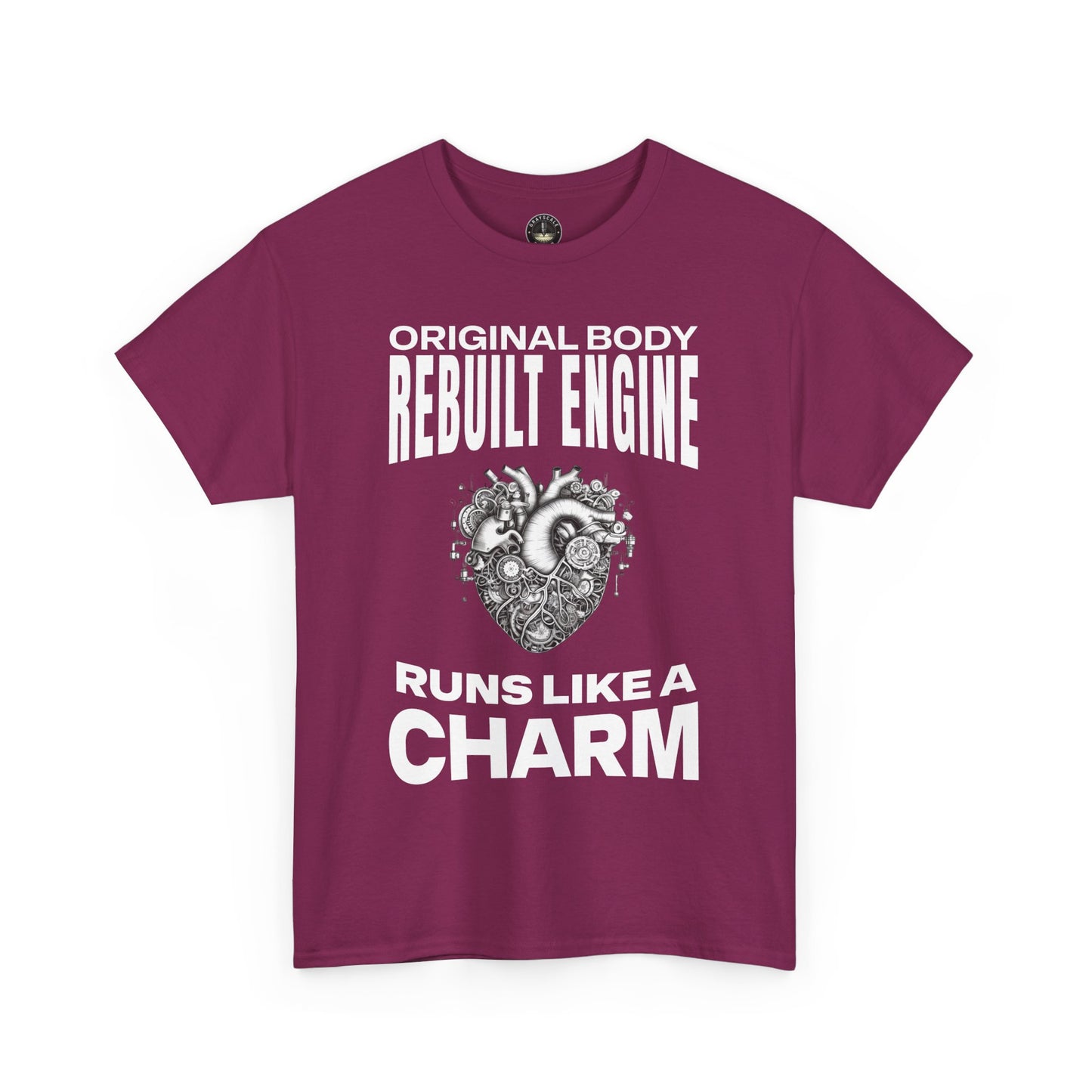 "Original Body, Rebuilt Engine - Runs Like a Charm" Heart Surgery Survivor T-Shirt