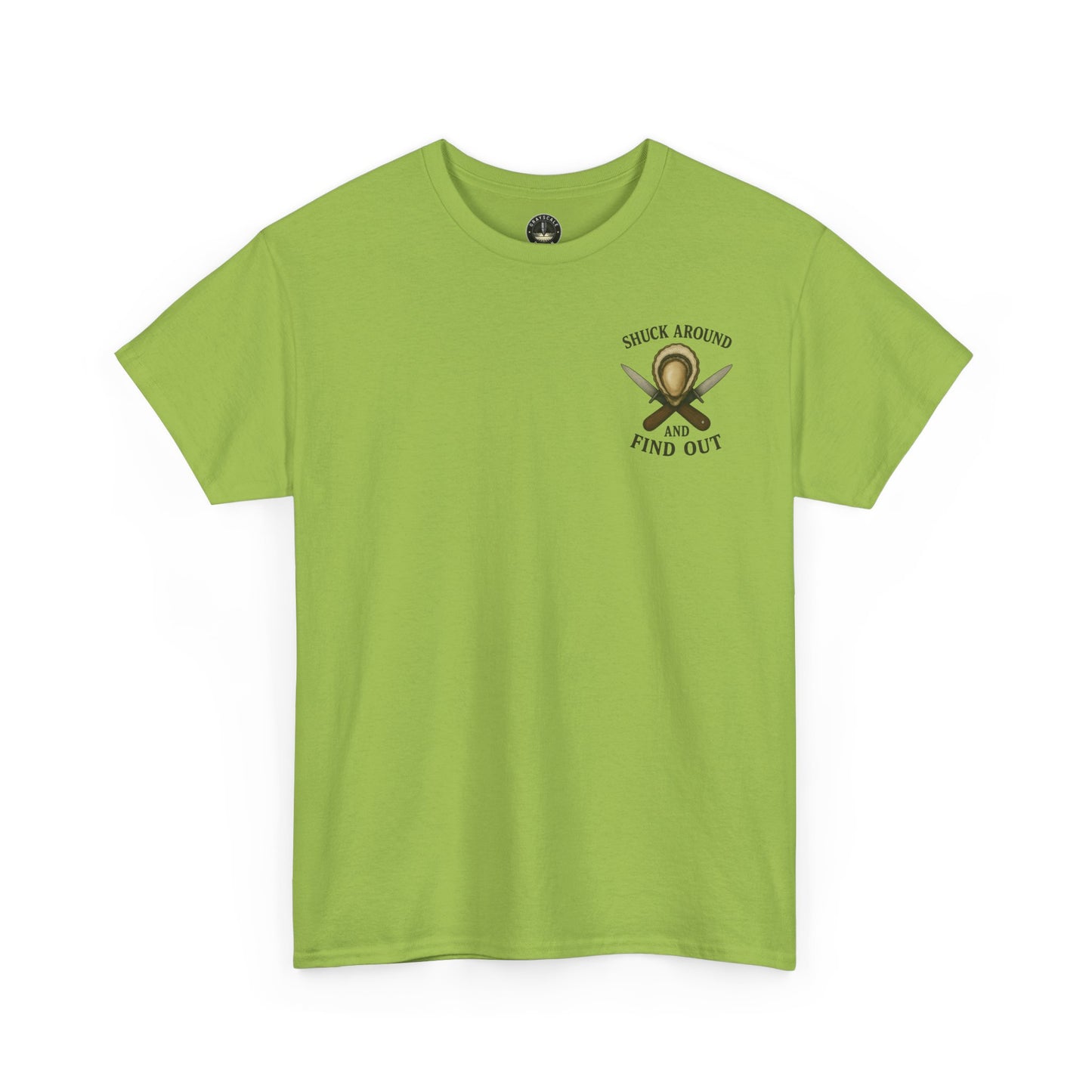 “Shuck Around and Find Out” Oyster Shucker T-Shirt