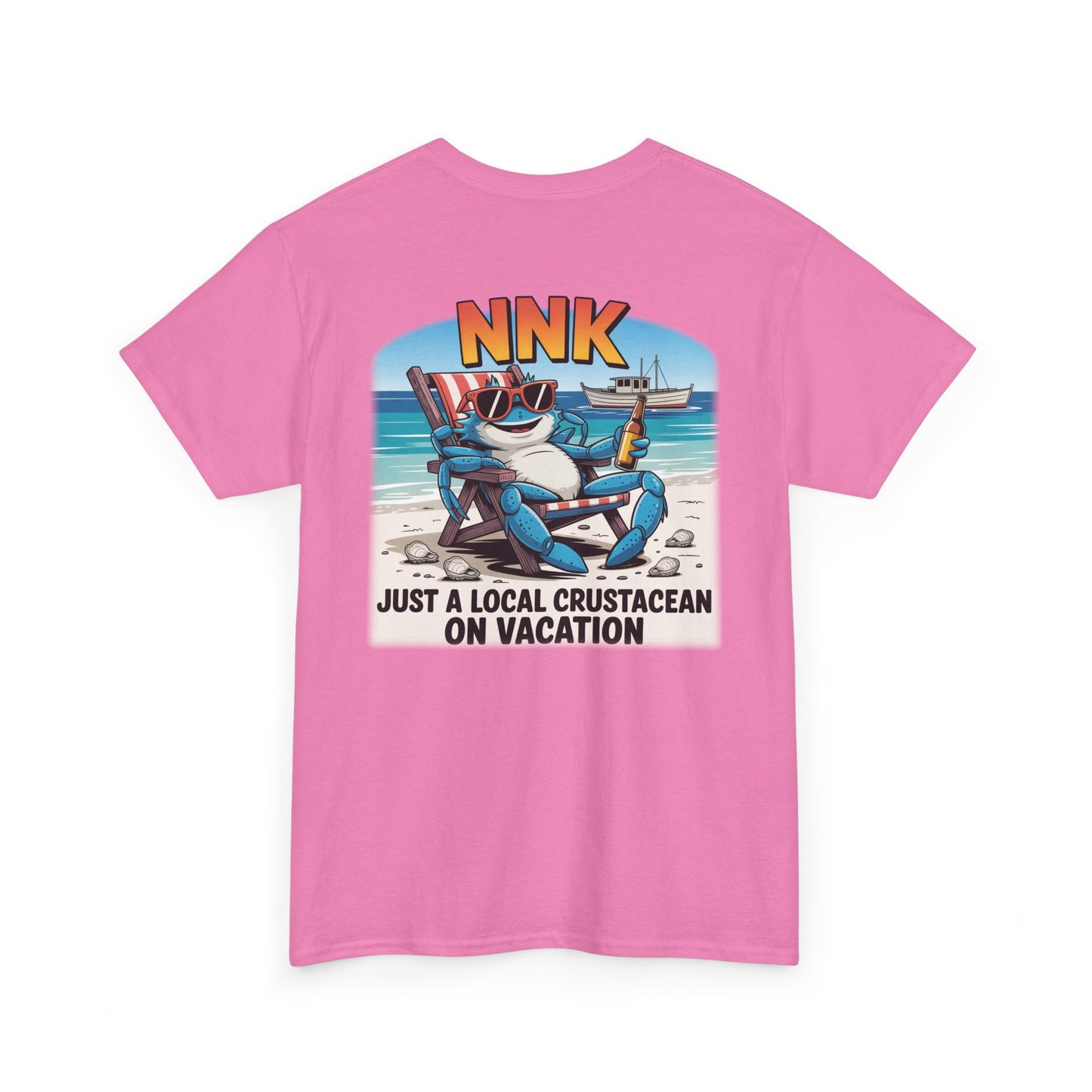 NNK – Local Crustacean on Vacation T-Shirt
