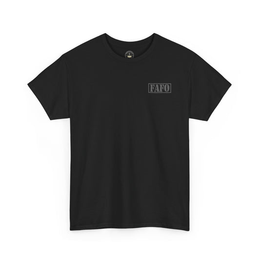 FAFO - "What Doesn't Kill Me" T-Shirt – Zero Fear, Zero Filter