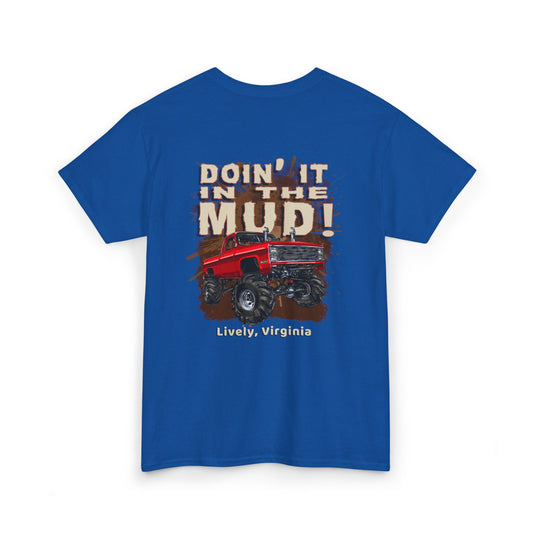 ULVFD Mud Bog - Doin' It In The Mud T-Shirt